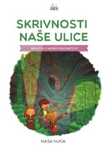 SKRIVNOSTI NAŠE ULICE 3/9 - BERILO