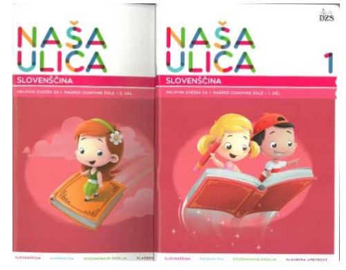 NAŠA ULICA 1/9 - DZ ZA SLOVENŠČINO 1. IN 2. DEL