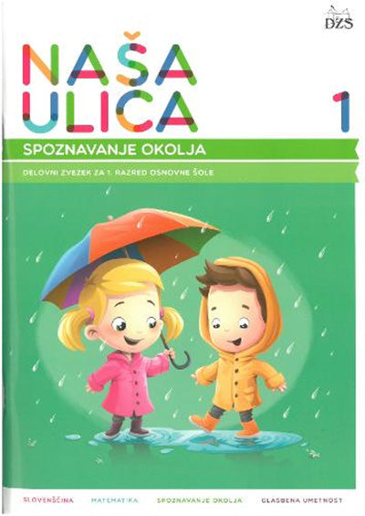 NAŠA ULICA 1/9 - DZ ZA SPOZNAVANJE OKOLJA