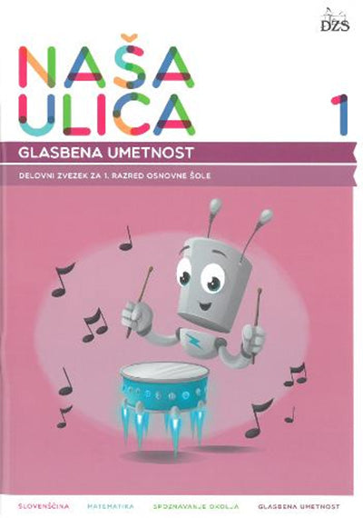 NAŠA ULICA 1/9 - DZ ZA GLASBENO UMETNOST