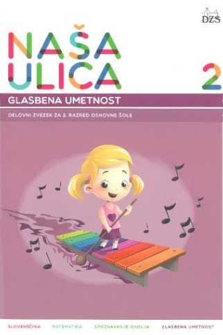 NAŠA ULICA 2/9 - DZ ZA GLASBENO UMETNOST