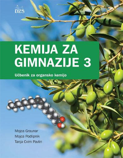 KEMIJA ZA GIMNAZIJE 3 UČBENIK
