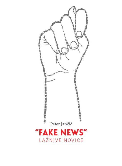 FAKE NEWS - LAŽNIVE NOVICE