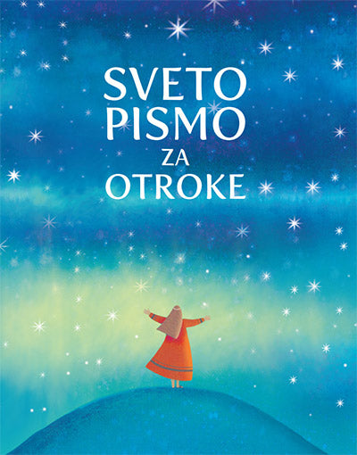 SVETO PISMO ZA OTROKE