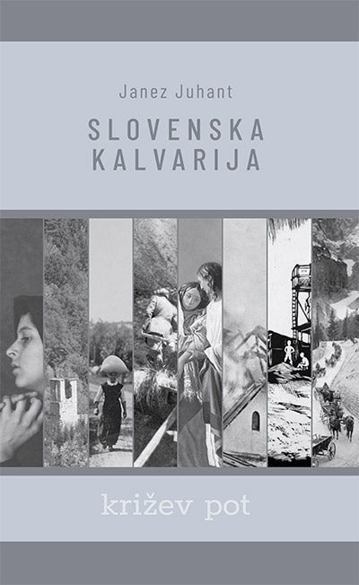 Slovenska kalvarija: križev pot
