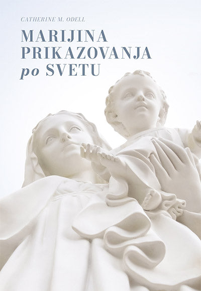 MARIJINA PRIKAZOVANJA PO SVETU