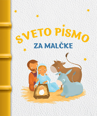SVETO PISMO ZA MALČKE