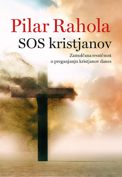 SOS kristjanov: zamolčana resničnost o preganjanju kristjanov danes