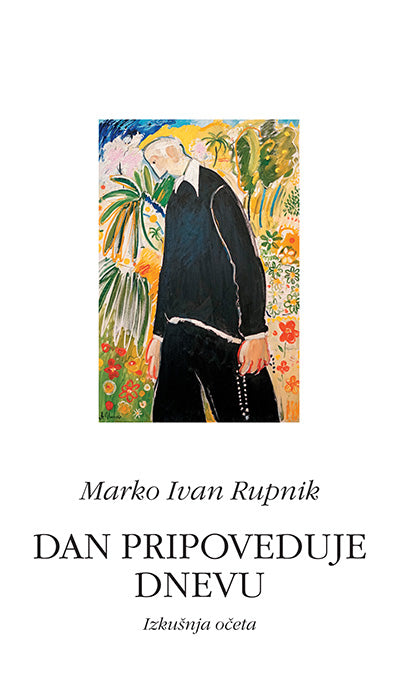 "Dan pripoveduje dnevu": izkušnja očeta