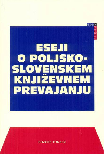 Eseji o poljsko-slovenskem književnem prevajanju