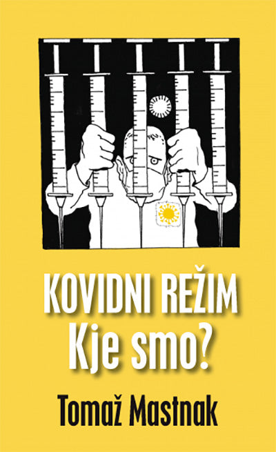 KOVIDNI REŽIM: KJE SMO?