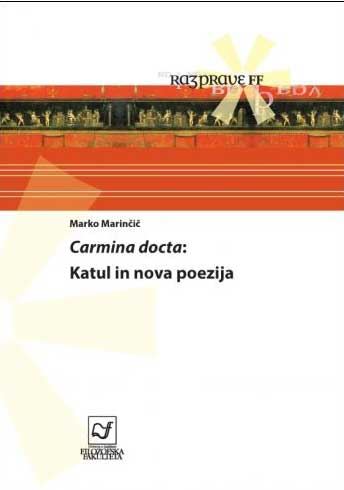 Carmina docta: Katul in nova poezija