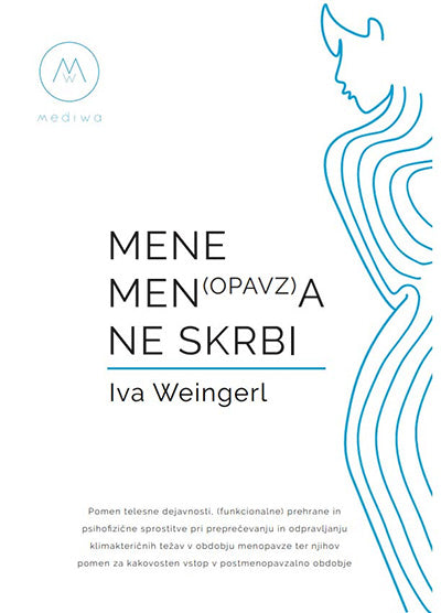 MENE MEN(OPAVZ)A NE SKRBI