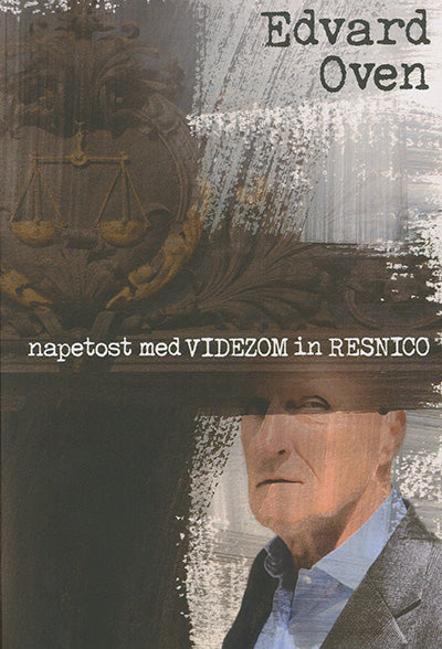 NAPETOST MED VIDEZOM IN RESNICO