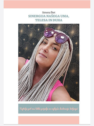 SINERGIJA NAŠEGA UMA, TELESA IN DUHA