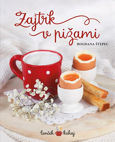 ZAJTRK V PIŽAMI