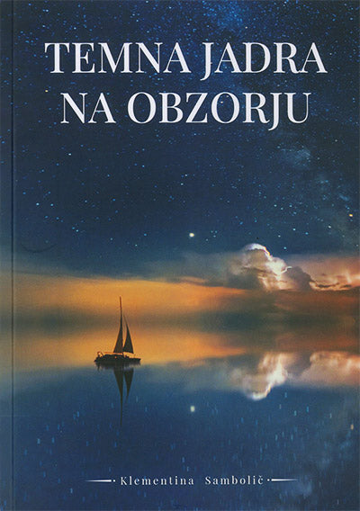 TEMNA JADRA NA OBZORJU