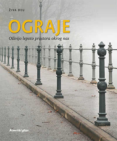 Ograje: oživijo lepoto prostora okrog nas