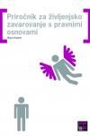 Priročnik za življenjsko zavarovanje s pravnimi osnovami