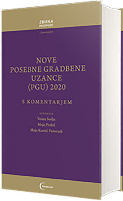 Nove posebne gradbene uzance (PGU) 2020: s komentarjem