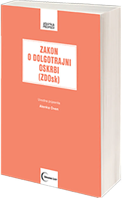 ZAKON O DOLGOTRAJNI OSKRBI (ZDOSK)