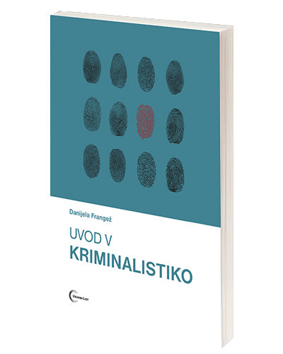 UVOD V KRIMINALISTIKO