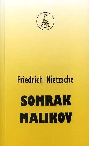 Somrak malikov ali Kako filozofiramo s kladivom