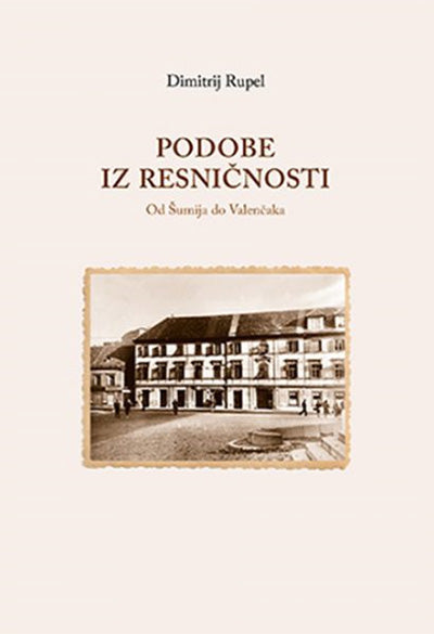 Podobe iz resničnosti: od Šumija do Valenčaka