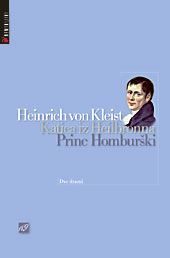 Katica iz Heilbronna / Princ Homburški