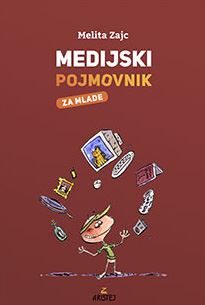 MEDIJSKI POJMOVNIK ZA MLADE (SUBVENCIJA)