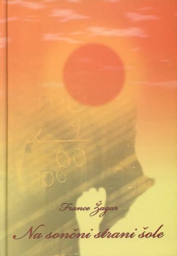 NA SONČNI STRANI ŠOLE