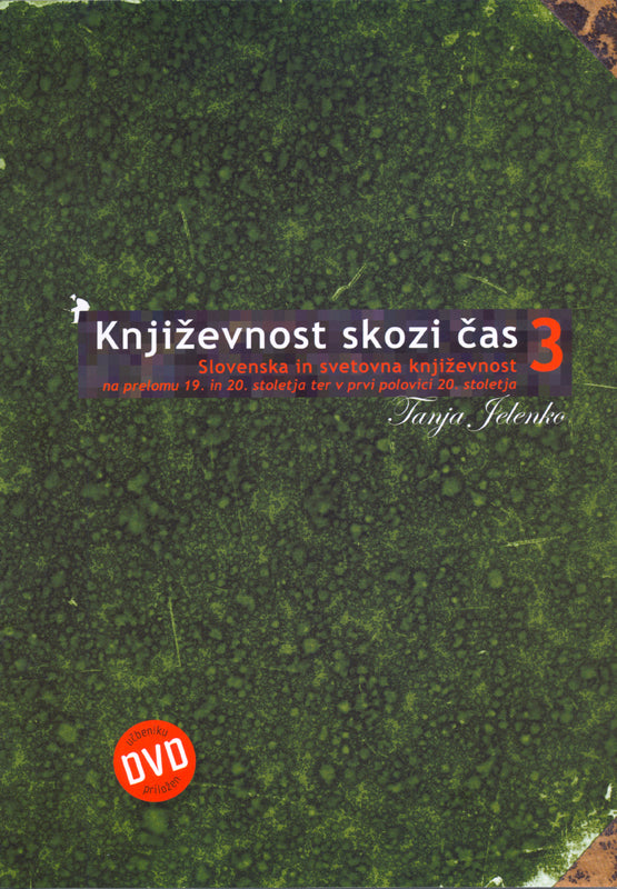 KNJIŽEVNOST SKOZI ČAS 3