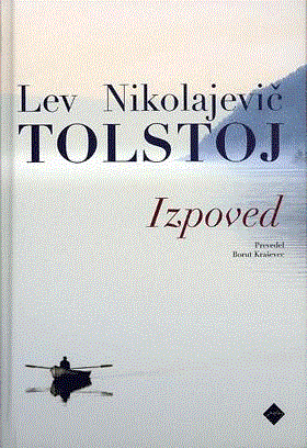 Izpoved - Lev Nikolajevič Tolstoj