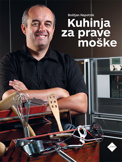 Kuhinja za prave moške