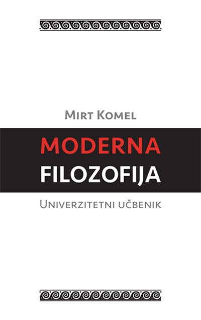 Moderna filozofija: univerzitetni učbenik