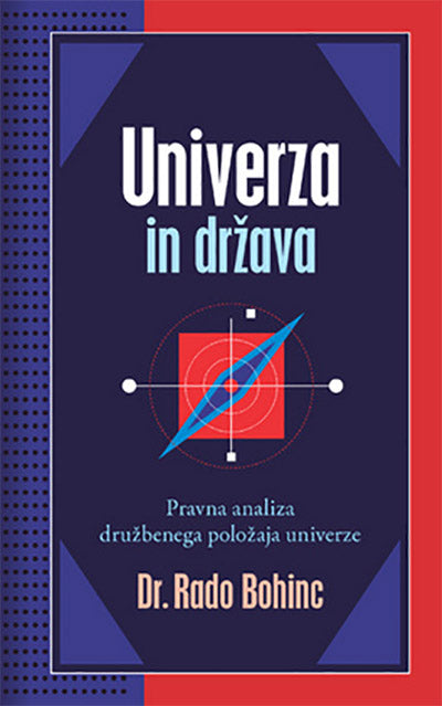 Univerza in država: pravna analiza družbenega položaja univerze