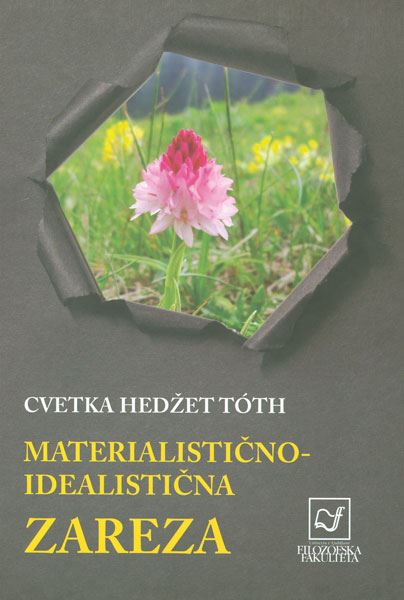 MATERIALISTIČNO-IDEALISTIČNA ZAREZA