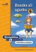 ZNANKA ALI UGANKA 4, priročnik za učitelja k samostojnemu delovnemu zvezku