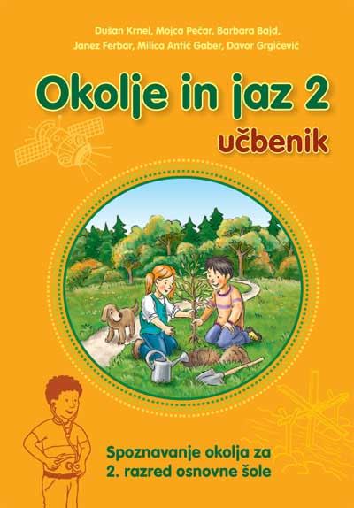 OKOLJE IN JAZ 2 - UČBENIK