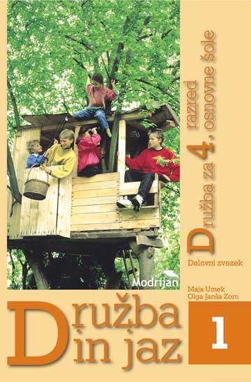 DRUŽBA IN JAZ 1, 4/9 - DZ, PRENOVLJENO