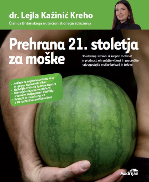 PREHRANA 21. STOLETJA ZA MOŠKE