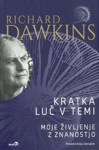 Kratka luč v temi: moje življenje z znanostjo