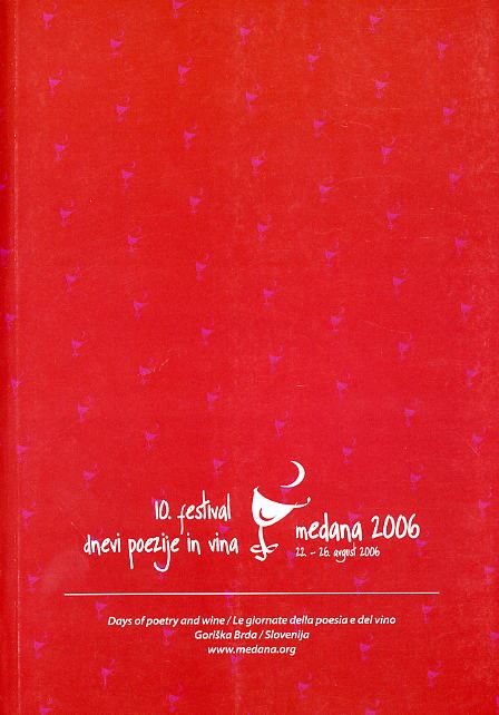 Dnevi poezije in vina, Medana 2006