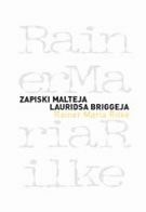ZAPISKI MALTEJA LAURIDSA BRIGGEJA