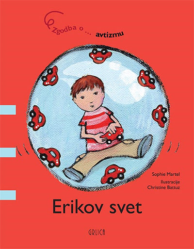 Erikov svet: zgodba o ... avtizmu