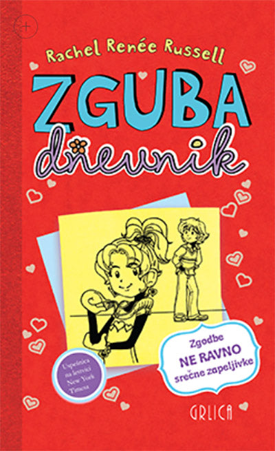 Zguba: dnevnik: zgodbe ne ravno srečne zapeljivke (6. knjiga)