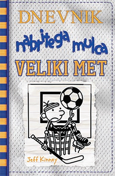 Dnevnik nabritega mulca: Veliki met (16. knjiga)