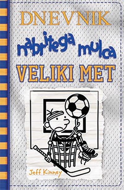 Dnevnik nabritega mulca: Veliki met (16. knjiga)