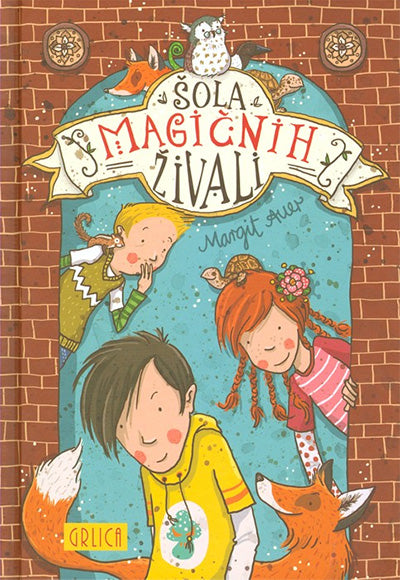 Šola magičnih živali: Okamneli! (9. knjiga)