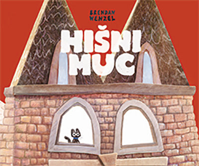 HIŠNI MUC